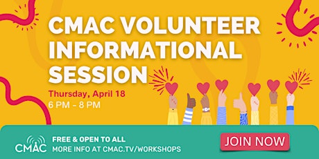 CMAC Volunteer Informational Session
