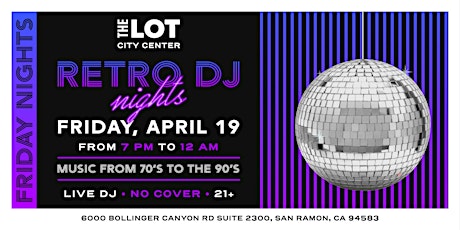 Throwback Tracks: Retro DJ Nights at THE LOT City Center (21+)