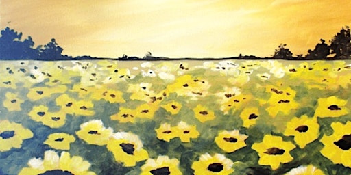 Hauptbild für A Walk Through the Sunflowers - Paint and Sip by Classpop!™