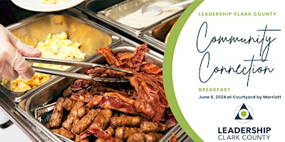 Image principale de Leadership Clark County Community Connection Breakfast