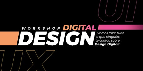 Imagem principal de Workshop  |  Design Digital é Design com Estratégia