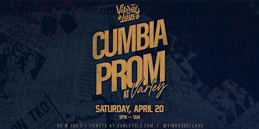 CumbiaProm at Varley primary image