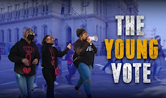 Primaire afbeelding van The Young Vote Film PDX Screening April 25