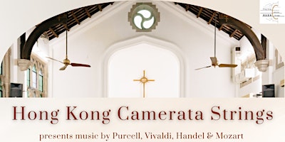 2024 Hong Kong Camerata Strings Concert primary image