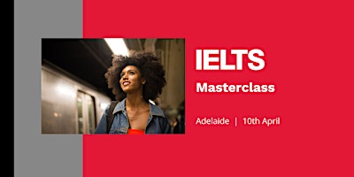Primaire afbeelding van Face-to-Face IELTS Masterclass - Adelaide