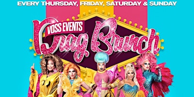 Primaire afbeelding van VIP Seating - Drag Brunch at Senor Frogs Las Vegas  Voss Events