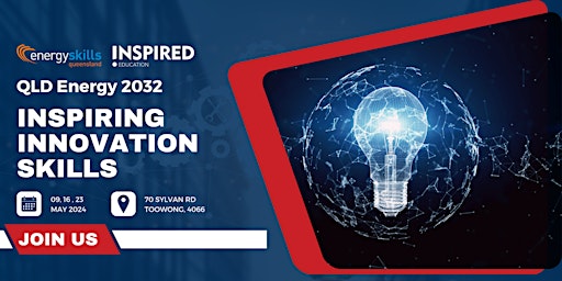 Imagem principal do evento QLD Energy 2032: Inspiring Innovation Skills| Inspired Education Australia