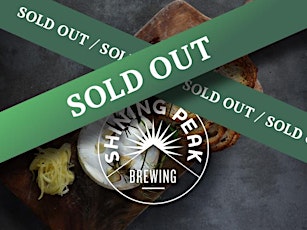 Beer and Cheese Pairing with Shining Peak Brewing - SOLD OUT!