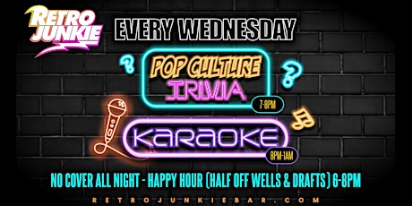 WEEKLY WEDNESDAY TRIVIA + KARAOKE NIGHT! (( FREE ADMISSION ))