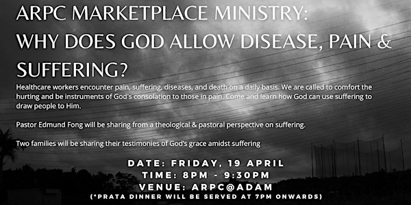 ARPC Marketplace Ministry: Why Does God Allow Disease, Pain & Suffering?