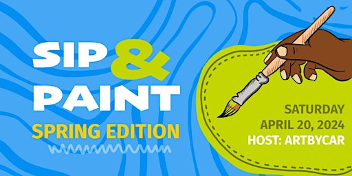 Hauptbild für Sip & Paint Spring Edition 2024