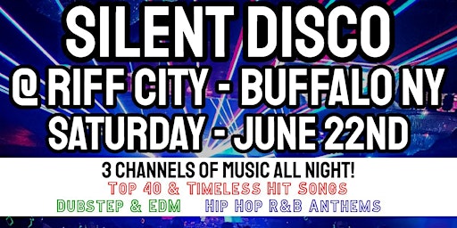 Hauptbild für Silent Disco @ Riff City (Buffalo, NY)