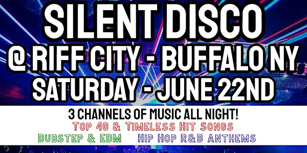 Silent Disco @ Riff City (Buffalo, NY)