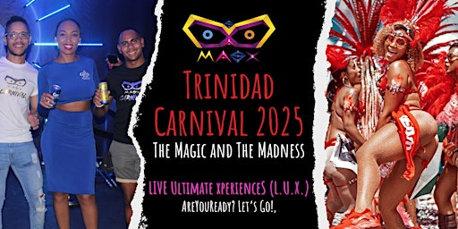 Primaire afbeelding van Trinidad Carnival 2025 - The Magic and The Madness