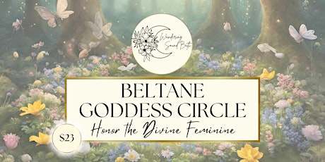 Beltane Goddess Circle in Payson