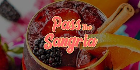 Pass The Sangria