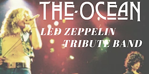 The Ocean Led Zeppelin Tribute Band and Cresent Beach Legion  primärbild