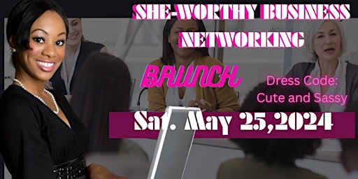 Imagem principal de She - Worthy Networking Lunch