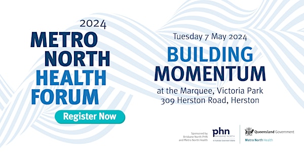 Metro North Health Forum