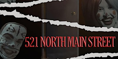 Primaire afbeelding van 521 North Main Street - Independent Comedy Horror Film at the Select Theater