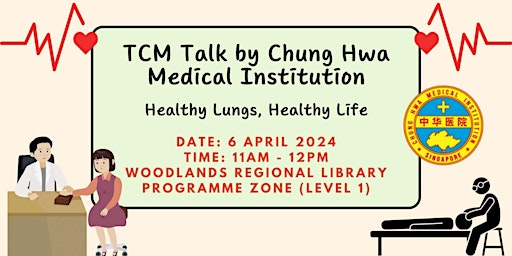 Primaire afbeelding van TCM Talk by Chung Hwa Medical Institution – Healthy Lungs, Healthy Life