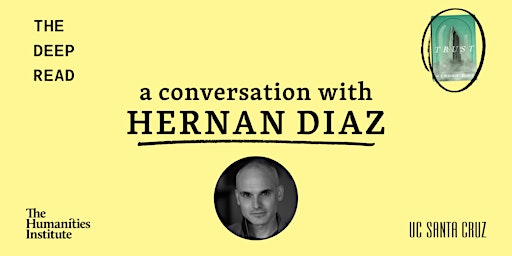 Imagem principal do evento The Deep Read: A Conversation with Hernan Diaz