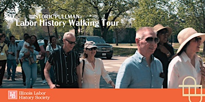Hauptbild für Historic Pullman Labor History Tour - August 2024