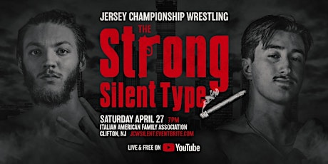 JCW Presents "The Strong Silent Type"