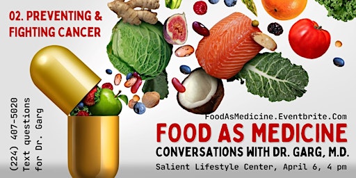 Hauptbild für Food as Medicine Series – 02. Preventing & Fighting Cancer