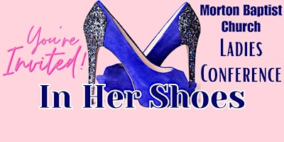 IN HER SHOES LADIES CONFERENCE primary image