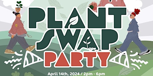 Primaire afbeelding van The Plant Swap Party & Mini Plant  Market