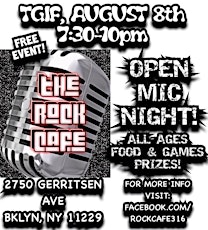 TGIF Open Mic Night 8/8 at The Rock Cafe! primary image