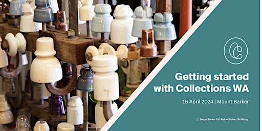 Immagine principale di Getting Started with Collections WA (rescheduled from 20 Feb 2024). 