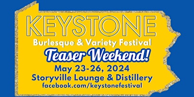 Imagem principal do evento Keystone Burlesque & Variety Festival Teaser Weekend SATURDAY NIGHT May 25