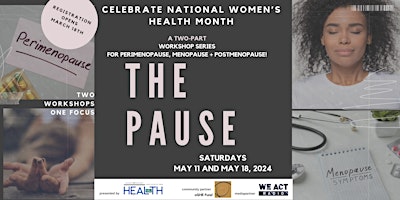 Imagen principal de Artivists for Health Workshop Series: THE PAUSE Part 2