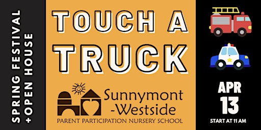 TOUCH-A-TRUCK Spring Festival + Open House primary image