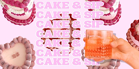 CAKE & SIP primary image