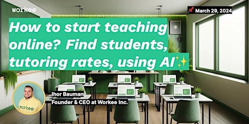 Imagem principal de How to start teaching online? Find students, tutoring rates, using AI