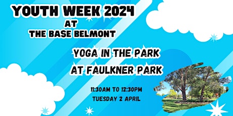 Yoga In the Park  at Faulkner Park
