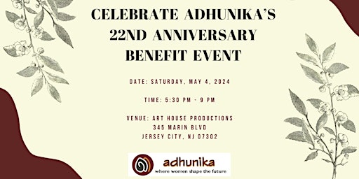 Immagine principale di FUNDRAISING EVENT IN CELEBRATION OF 22ND YEAR OF ADHUNIKA 