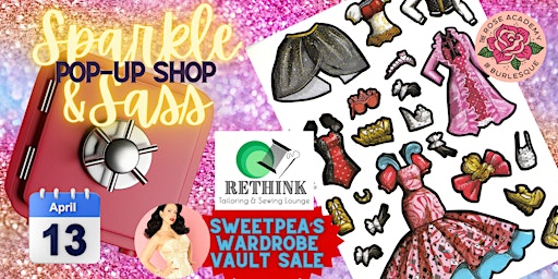 Imagem principal de SPARKLE & SASS POP-UP SHOP:  Sweetpea's Wardrobe Vault Sale at RETHINK