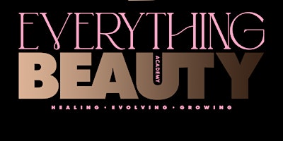 Image principale de EVERYTHING BEAUTY BIRTHDAY LAUNCH