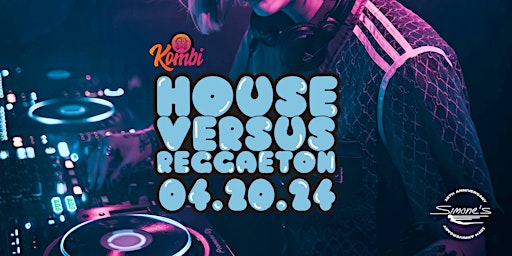 Hauptbild für House Vs Reggaeton Dance Party (The Battle)