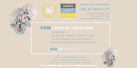 Swan Yacht Club Presents: Melbourne Cup 2019 primary image