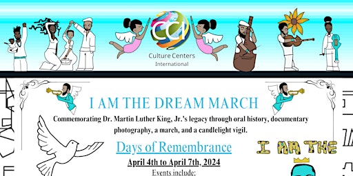 Imagem principal do evento I Am The Dream Memorial March & "Were You There" Oral History