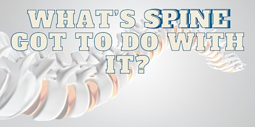 Image principale de What's ~Spine~ Got to do with it?