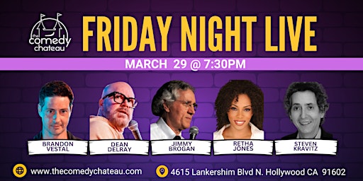 Hauptbild für Friday Night Live at The Comedy Chateau (3/29)