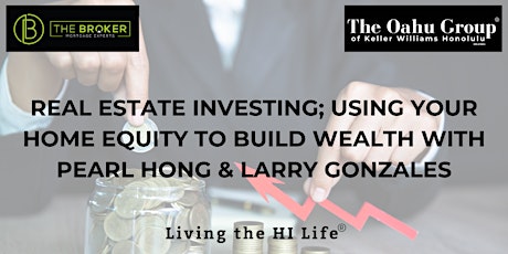 REAL ESTATE INVESTING: Using Your Home Equity to Build Wealth