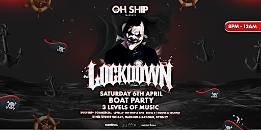 Immagine principale di OH SHIP - Boat Party - Ft. Lockdown 