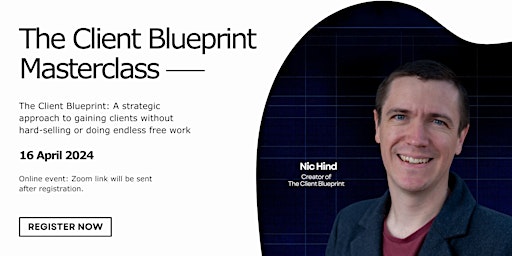 Client Blueprint Masterclass - May 2024 primary image